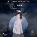 B. J. Harrison Reads Lamia Audiobook