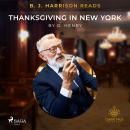 B. J. Harrison Reads Thanksgiving in New York