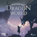 Dragon World Audiobook