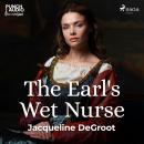 The Earl's Wet Nurse Audiobook