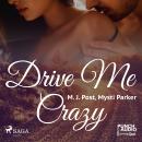 Drive Me Crazy Audiobook