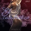 [Spanish] - Deseos 2: El catedrático Audiobook