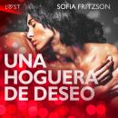 Una Hoguera de Deseo Audiobook