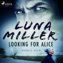 Looking for Alice Audiobook