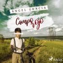 [Spanish] - Campo rojo Audiobook