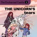 The Enchanted Castle 9 - The Unicorn's Tears Audiobook