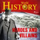 Heroes and Villains Audiobook