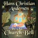 The Old Church Bell Audiobook