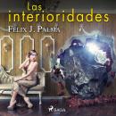 Las interioridades Audiobook