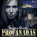 [Spanish] - Profanadas Audiobook