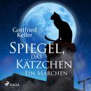 [German] - Spiegel, das Kätzchen Audiobook
