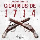 Cicatrius de 1714 Audiobook