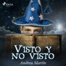 Visto y no visto Audiobook