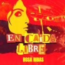 En caída libre Audiobook