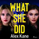What She Did Audiobook