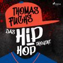 Das Hip-Hop Projekt Audiobook