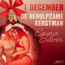 1 december - De behulpzame kerstman – een erotische adventskalender Audiobook