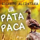 La pata Paca Audiobook