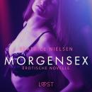 Morgensex: Erotische Novelle Audiobook