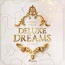 Deluxe Dreams Audiobook