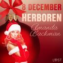 8 december: Herboren – een erotische adventskalender Audiobook