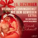 16. Dezember: Weihnachtsbringdienst mit dem gewissen Extra - ein erotischer Adventskalender Audiobook