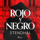 [Spanish] - Rojo y negro Audiobook