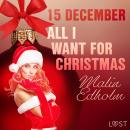 15 december: All I want for Christmas – een erotische adventskalender Audiobook