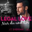 [German] - Legal Love - Nur du und ich Audiobook
