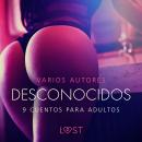 [Spanish] - Desconocidos: 9 cuentos para adultos Audiobook