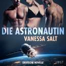 Die Astronautin - Erotische Novelle Audiobook