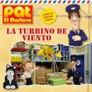 Pat el cartero - La turbina de viento Audiobook