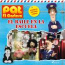 Pat el cartero - El baile en la escuela Audiobook