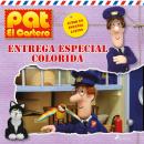 Pat el cartero - Entrega especial colorida Audiobook