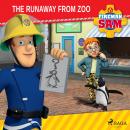 Fireman Sam - The Runaway from Zoo Audiobook