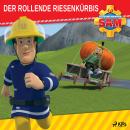 [German] - Feuerwehrmann Sam - Der rollende Riesenkürbis Audiobook