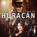 Huracán Malena Audiobook