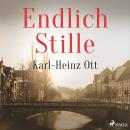 [German] - Endlich Stille Audiobook