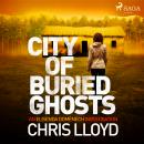 City of Buried Ghosts Audiobook