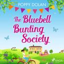 The Bluebell Bunting Society Audiobook