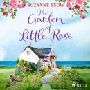 Garden of Little Rose, Suzanne Snow