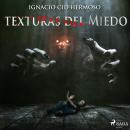 Texturas del miedo Audiobook