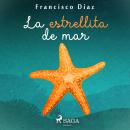 La estrellita de mar Audiobook