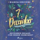 December Dreams - Für immer verbündet Audiobook