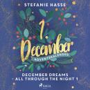 December Dreams - All Through The Night 1 Audiobook