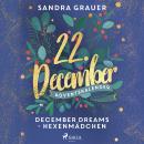 December Dreams - Hexenmädchen Audiobook