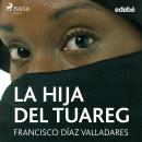 La hija del Tuareg Audiobook