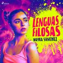 [Spanish] - Lenguas filosas Audiobook