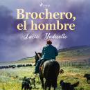 Brochero, el hombre Audiobook