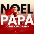 [Spanish] - Noel Papá Audiobook